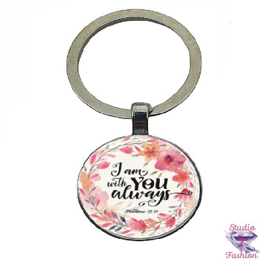 With You Always Scripture Keychain
